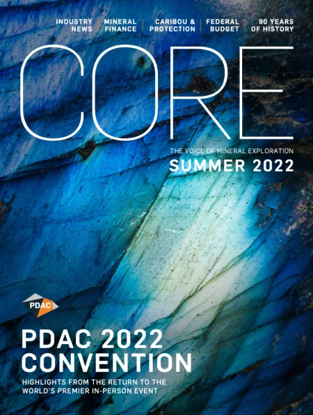 CORE Magazine Summer 2022 PDAC Cover